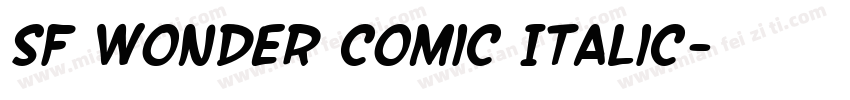 SF Wonder Comic Italic字体转换